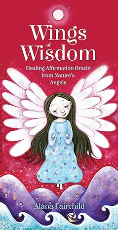 Wings of Wisdom | Oracle Cards | Alana Fairchild