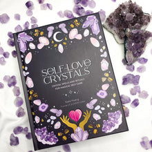 Self Love Crystals | Book | Crystal Life Australia | Brisbane