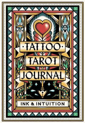 Tattoo Tarot Journal | Ink & Intuition | Diana McMahon Collis